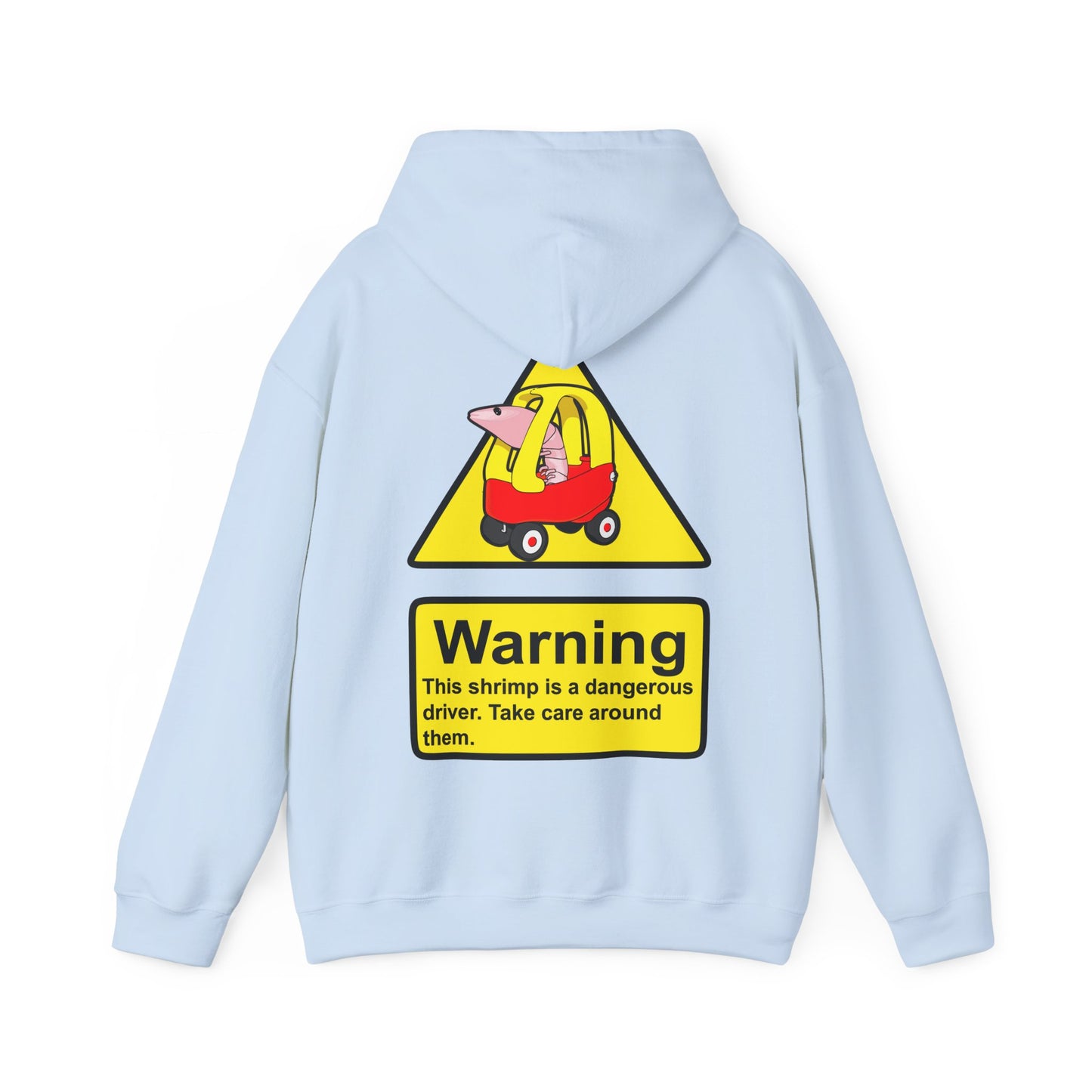 Shrimp Car Warning Hoodie